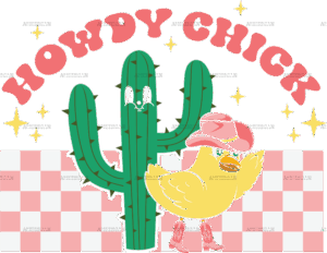 Howdy Chick DTF Transfer