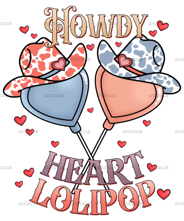 Howdy Heart Lolipop DTF Transfer