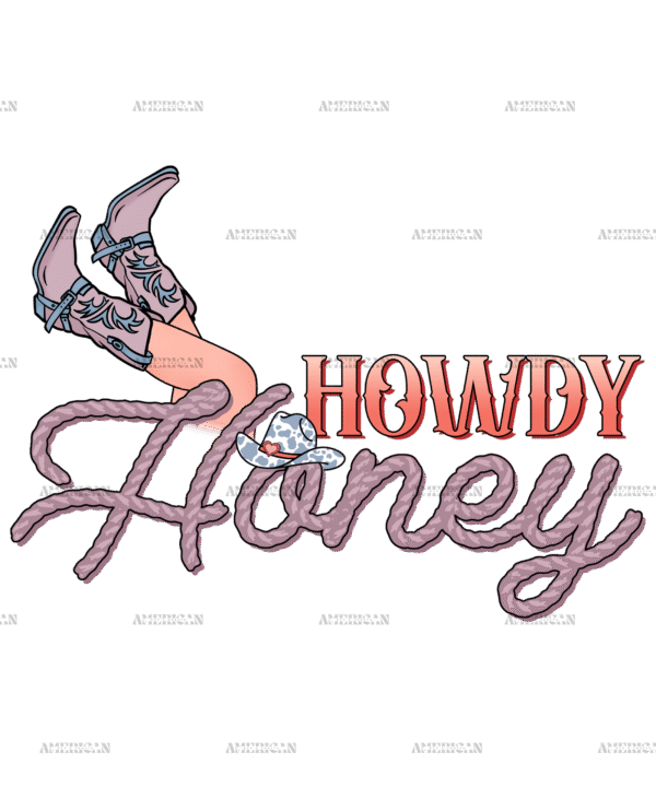 Howdy Honey Boots-1 DTF Transfer