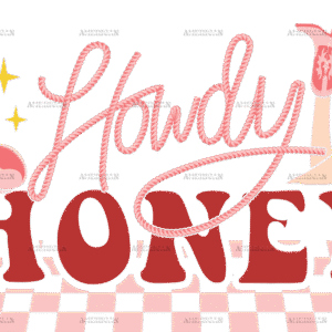 Howdy Honey Checkered DTF Transfer