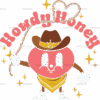 Howdy Honey Heart DTF Transfer