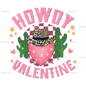 Howdy Valentine Heart Cactus DTF Transfer