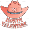 Howdy Valentine Western Hat DTF Transfer
