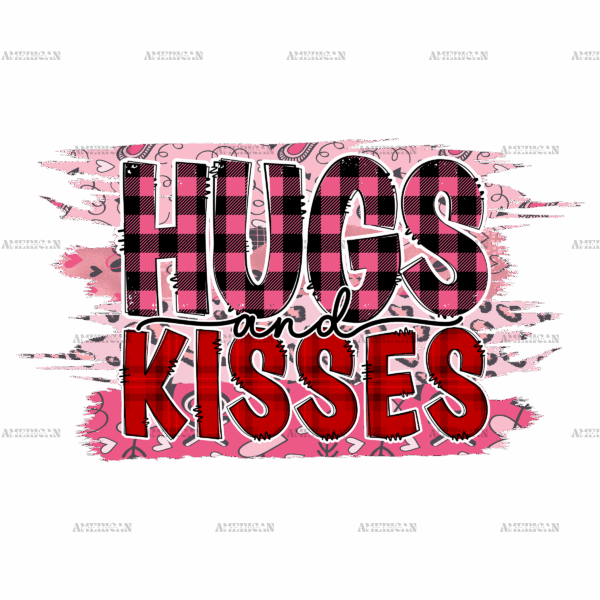 Hugs And Kisses-3 DTF Transfer