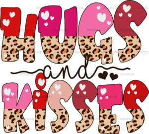 Hugs And Kisses DTF Transfer