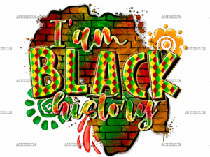 I Am Black History-11DTF Transfer