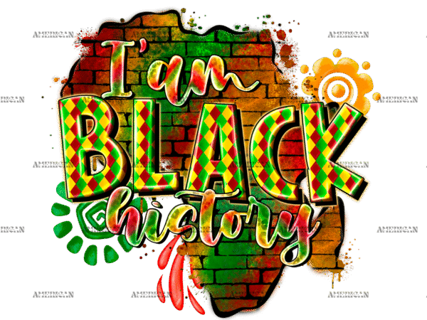 I Am Black History-11DTF Transfer
