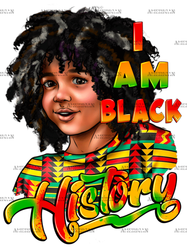 I Am Black History Afro Kid DTF Transfer