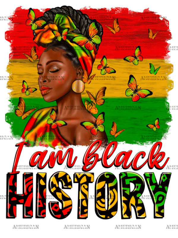 I Am Black History Afro Woman DTF Transfer