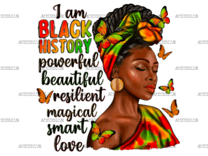I Am Black History Woman Juneteenth DTF Transfer