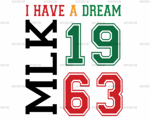 I Have A Dream MLK 1963 DTF Transfer