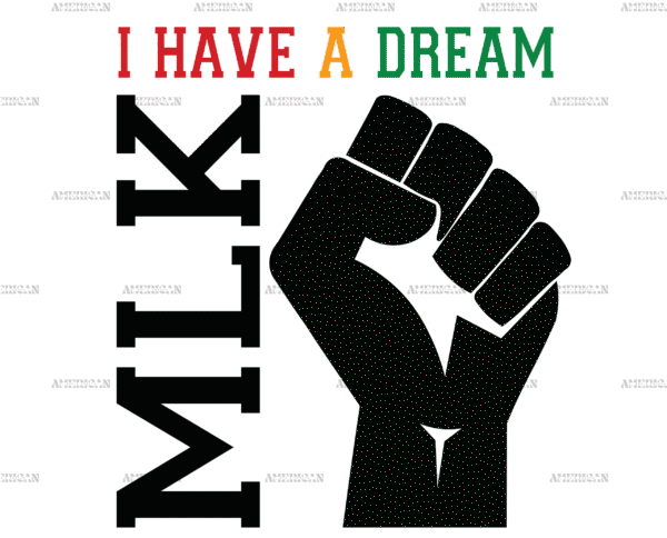 I Have A Dream MLK Hand DTF Transfer