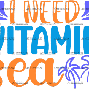 I Need Vitamin Sea DTF Transfer