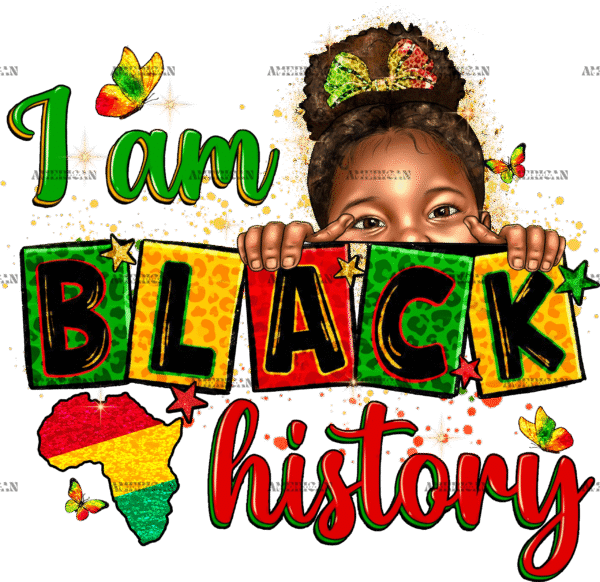 I am Black History Little Girl DTF Transfer
