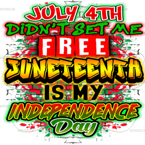 July 4th Didnt Set Me Free DTF Transfer