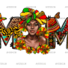 Juneteenth Mom Afro Woman DTF Transfer