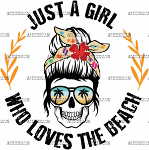 Just A Girl Who Loves The Beach Skull DTF Transfer