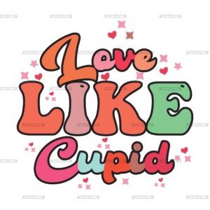 Love Like Cupid DTF Transfer