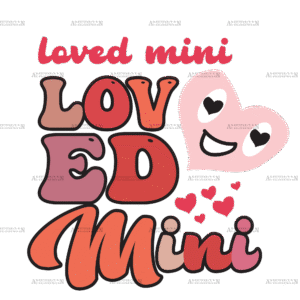 Loved Mini DTF Transfer