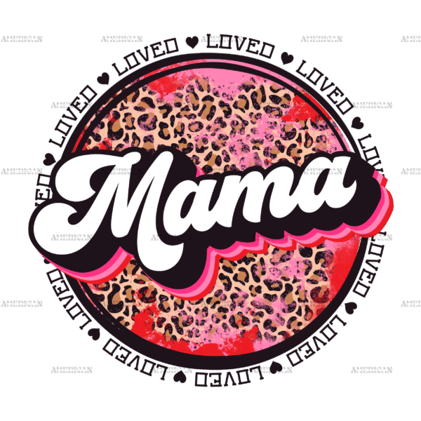 Mama Valentines Grunge Circle DTF Transfer