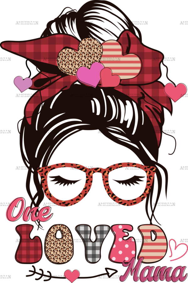 One Loved Mama-1 DTF Transfer