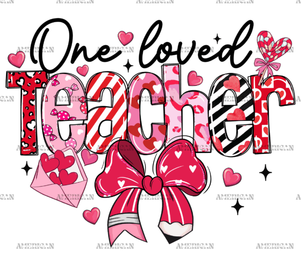 One Loved Teacher Pencil Bow-2 DTF Transfer