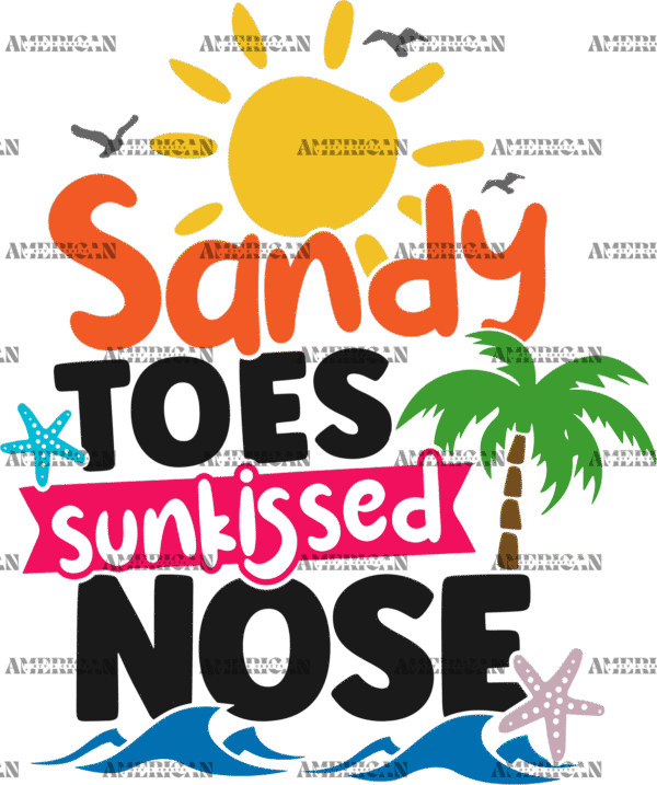 Sandy Toes Sunkissed Nose DTF Transfer
