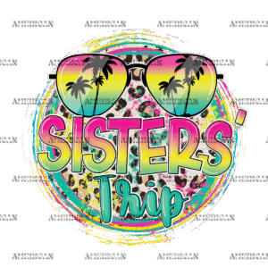 Sisters Trip DTF Transfer