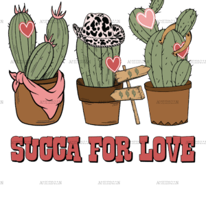 Succa For Love Cactus-2 DTF Transfer