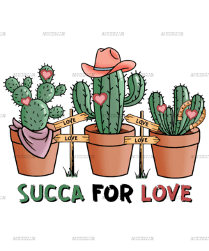 Succa For Love Cactus-3 DTF Transfer
