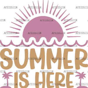 Summer Is Here DTF Transfer