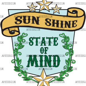 Sun Shine State Of Mind DTF Transfer
