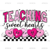Teachiong Sweathearts-3 DTF Transfer