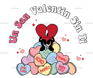 Un San Valentin Sin Ti DTF Transfer