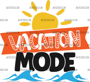 Vacation Mode-1 DTF Transfer