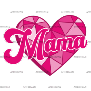 Valentine Mama Pink DTF Transfer