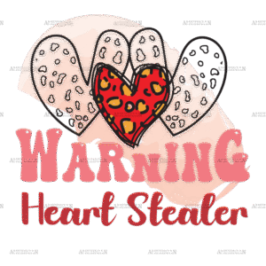 Warning Heart Stealer DTF Transfer