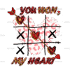 You Won My Heart DTF Transfer