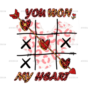 You Won My Heart DTF Transfer