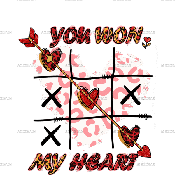 You Won My Heart DTF Transfer