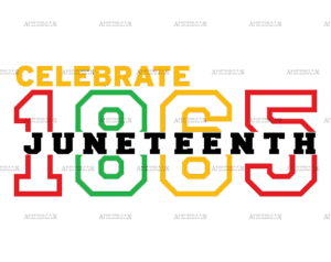Celebrate 1865 DTF Transfer