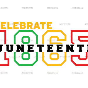 Celebrate 1865 DTF Transfer
