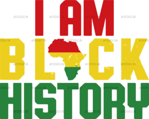 I Am Black History DTF Transfer
