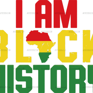 I Am Black History DTF Transfer