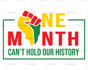 One Month Cant Hold Our History Hand DTF Transfer