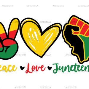 Peace Love Juneteenth-2 DTF Transfer