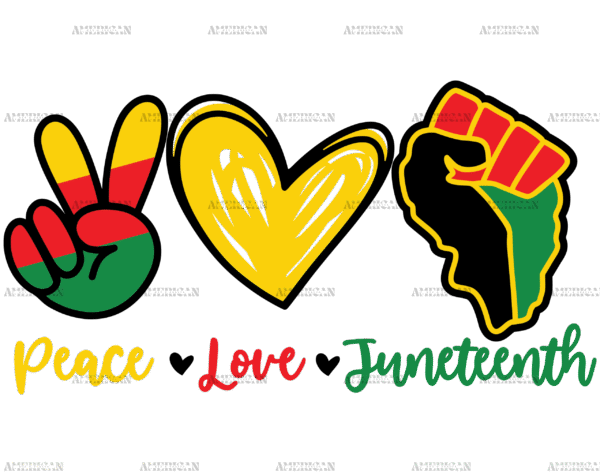 Peace Love Juneteenth-2 DTF Transfer