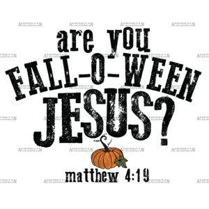 Are You Falloween Jesus-4 DTF Transfer