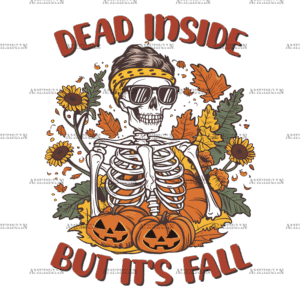 Dead Inside But Its Fall DTF Transfer