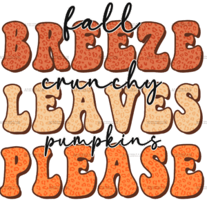 Fall Breeze Crunchy Leaves DTF Transfer